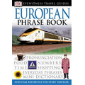 Eyewitness Travel Guides: European Phrase Book